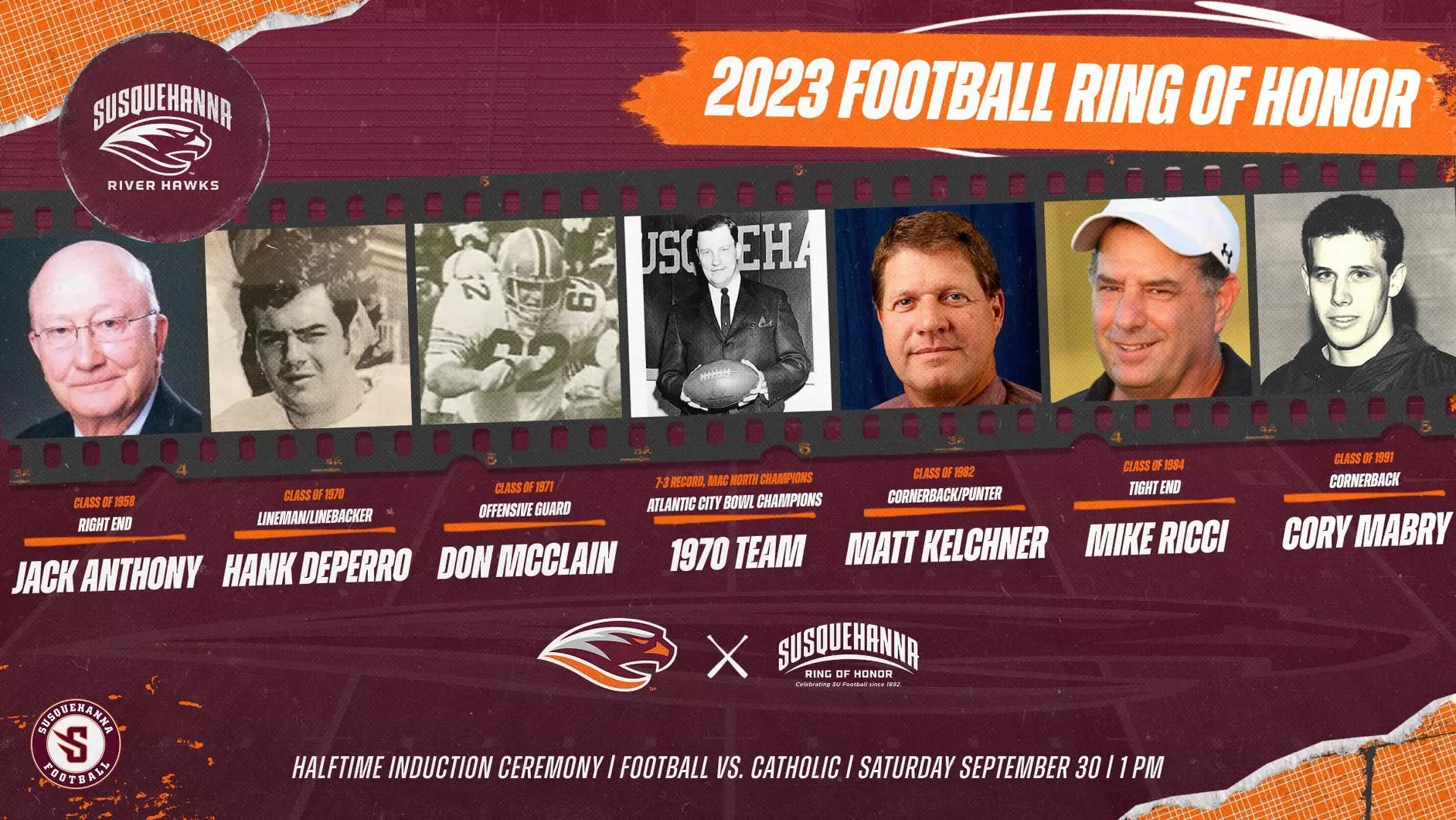 Susquehanna University honors football figures Jack Anthony, Hank Depper, Don McClain, 1970 team, Matt Kelchner, Mike Ricci, Cory Mabry in 2023 Ring of Honor. Induction on September 30.